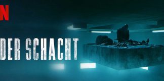 Der Schacht – Film Review | 2019